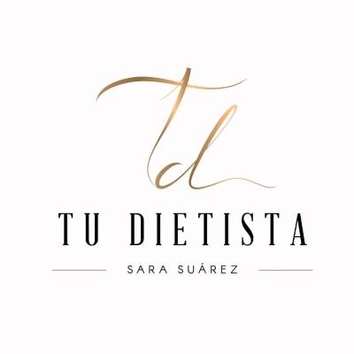 TU DIETISTA SARA SUÁREZ CÓRDOBA